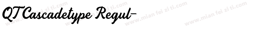 QTCascadetype Regul字体转换